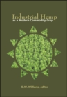 Industrial Hemp as a Modern Commodity Crop, 2019 - Book