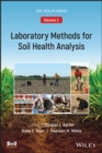 Laboratory Methods for Soil Health Analysis (Soil Health series, Volume 2) - eBook