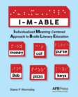 I-M-Able : Individualized Meaning-Centered Approach to Braille Literacy Education - Book