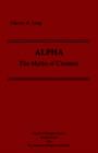 Alpha: The Myths of Creation - Book
