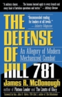 Defence of Hill 781 : An Allegory of Modern Mechanised Combat - Book