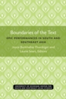 Boundaries of the Text : Epic Performances in South and Southeast Asia - Book