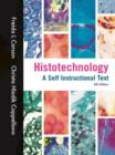 Histotechnology : A Self Instructional Text - Book