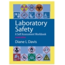 Laboratory Safety : A Self Assessment Workbook, - Book