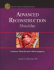 Advanced Reconstruction : Shoulder - Book