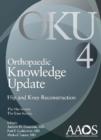 Orthopaedic Knowledge Update: Hip and Knee Reconstruction 4 - Book