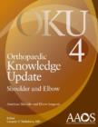 Orthopaedic Knowledge Update: Shoulder and Elbow 4 - Book