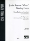 Junior Reserve Officers' Training Corps : Contributions to America's Communities - Book