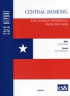 Central Banking : The Chilean Experience from the 1990s - Book