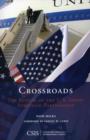Crossroads : The Future of the U.S.-Israel Strategic Partnership - Book