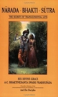Narada-Bhakti-Sutra : The Secrets of Transcendental Love - Book