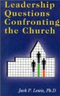 Leadership Questions Confronting the Church - Book