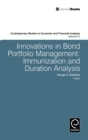 Innovations in Bond Portfolio Management : Immunization and Duration Analysis - Book