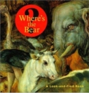 Where's the Bear? - A Look-and-Find Book - Book