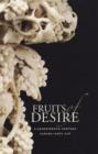 Fruits of Desire - A Seventeenth-Century Carved Ivory Cup - Book