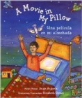 A Movie in My Pillow/Una Pelicula En Mi Almohada : Poems/Poemas - Book
