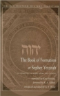 The Book of Formation or Sepher Yetzirah - Book