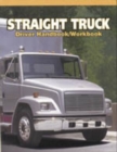 Straight Truck Driver Handbook/Workbook - Book