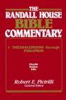 The Randall House Bible Commentary: 1 Thessalonians Through Philemon - Book