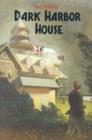 Dark Harbor House - Book