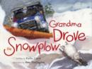 Grandma Drove the Snowplow - Book