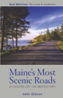 Maine's Most Scenic Roads : 25 Routes off the Beaten Path - Book