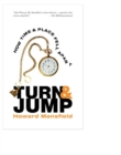 Turn and Jump : How Time & Place Fell Apart - eBook