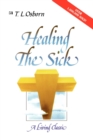 Healing the Sick : A Living Classic - Book