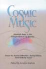 Cosmic Music : Musical Keys to the Interpretation of Reality - Book