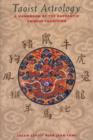 Taoist Astrology : A Handbook of the Authentic Chinese Tradition - Book