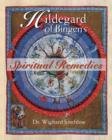 Hildegard of Bingen's Spiritual Remedies - Book