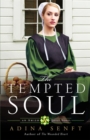 The Tempted Soul : An Amish Quilt Novel - Book