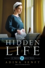 The Hidden Life : An Amish Quilt Novel - Book