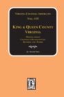 Records of King & Queen County, Virginia. (Vol. #15) - Book