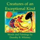 Creatures of an Exceptional Kind - Book