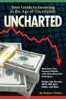 Uncharted : Your Guide to Investing in the Age of Uncertainty - Book