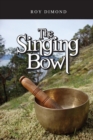 The Singing Bowl - Book