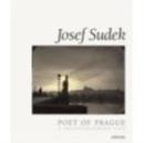 Josef Sudek: Poet of Prague : A Photographer's Life - Book