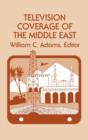 Television Coverage of the Middle East - Book