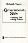 Conversational Style : Analyzing Talk Among Friends - Book