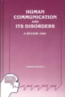 Human Communication and Its Disorders, Volume 2 - Book