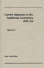 Current Research in Film : Audiences, Economics, and Law; Volume 3 - Book
