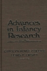 Advances in Infancy Research, Volume 6 - Book