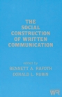 The Social Construction of Written Communication - Book