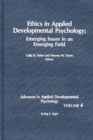 Ethics in Applied Developmental Psychology : Emerging Issues in an Emerging Field - Book