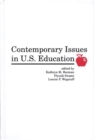 Contemporary Issues in U.S. Education - Book
