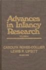 Advances in Infancy Research, Volume 8 - Book