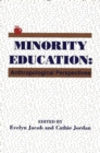 Minority Education : Anthropological Perspectives - Book