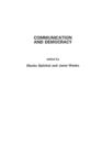 Communication and Democracy - Book