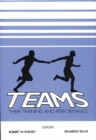 Teams : Their Training and Performance - Book